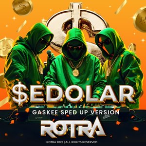 SEDOLAR (Gaskee Sped Up Version)
