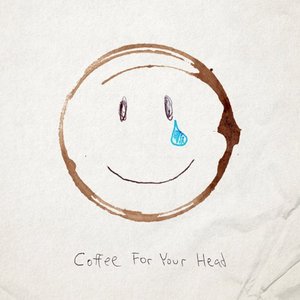 Coffee for Your Head