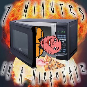 7 Minutes in a Microwave