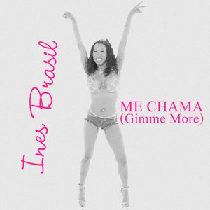 Immagine per 'Me Chama (Gimme More)'