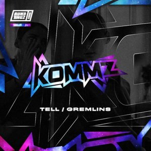 Tell / Gremlins