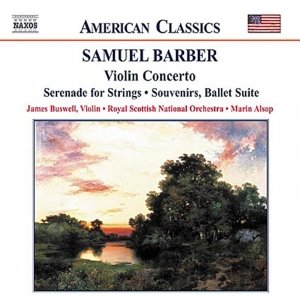 BARBER: Violin Concerto / Serenade for Strings / Souvenirs