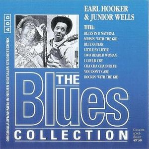 Earl Hooker & Junior Wells