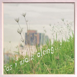 As I Walk Along - Single