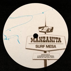 Manzanita - Single