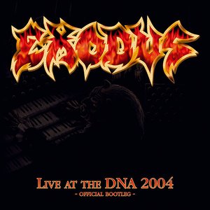 Live at the DNA 2004 - Official bootleg