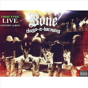 Bone Thugs N Harmony Live In Concert