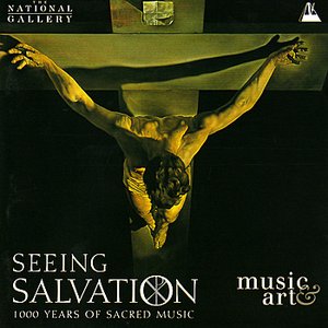 Image pour 'Seeing Salvation - 1000 Years of Sacred Music'