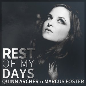 Rest of My Days (feat. Marcus Foster)