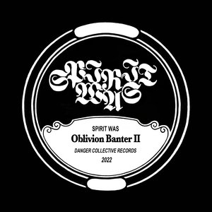 Oblivion Banter II - Single