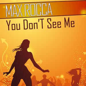 You Don't See Me
