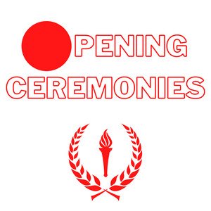 Opening Ceremonies