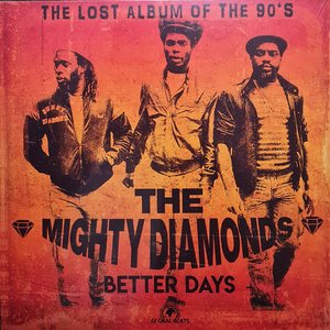 Better Days ( The Lost Album Of The 90's )