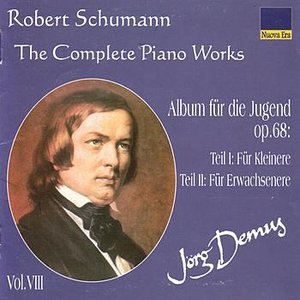 Schumann: The Complete Piano Works Vol. 8