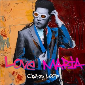 Love Maria - Single