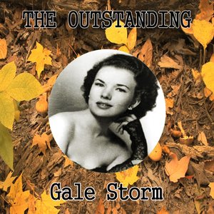 The Outstanding Gale Storm