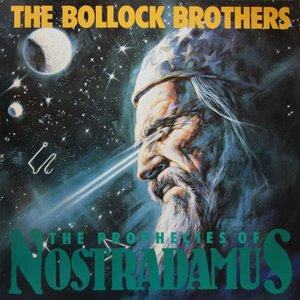 The Prophecies of Nostradamus