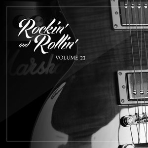 Rockin' And Rollin', Vol. 23