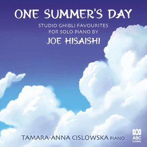 Image for 'One Summer's Day: Studio Ghibli favourites for solo piano by Joe Hisaishi'