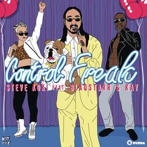 Control Freak (feat. Blaqstarr & Kay)