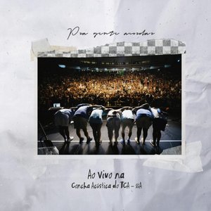 Pra Gente Acordar ao vivo na Concha Acústica do TCA - SSA