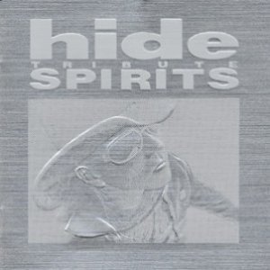 Image for 'hide TRIBUTE SPIRITS'