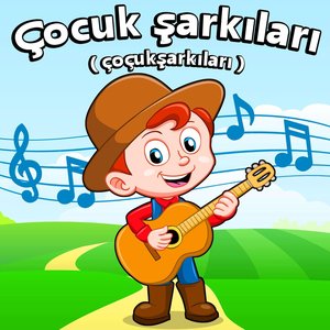 Çocuk Şarkıları (Çoçukşarkıları)