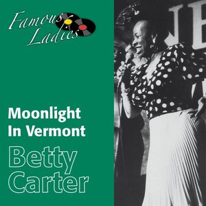 Moonlight in Vermont (Famous Ladies)
