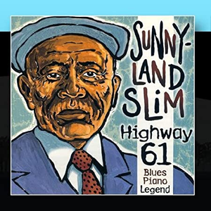 artist - Blues & Rhythm Series The Chronological Sunnyland Slim 1952-1955 - Zortam Music