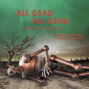 All Dead, All Dead (feat. Clockwork) - Single