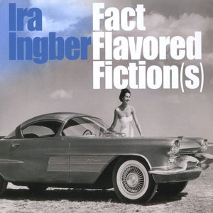 FactFlavoredFiction(s)
