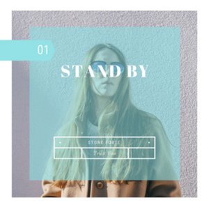 Stand By