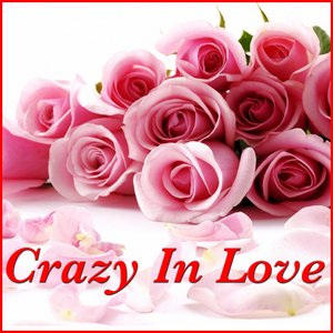 Crazy For Love