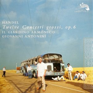 Handel: 12 Concerti Grossi Op.6