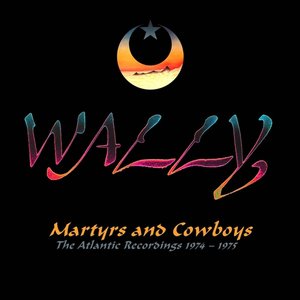 Martyrs And Cowboys: The Atlantic Recordings 1974-1975