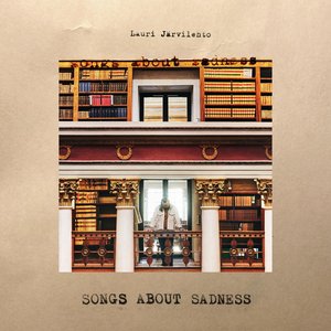 Songs About Sadness