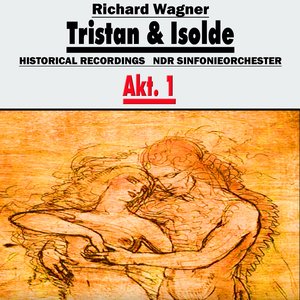 Bild für 'Tristan und Isolde, Akt.1'