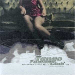 Tango Fusion Club Vol.1