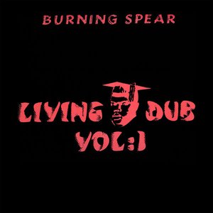 Living Dub, Volume 1