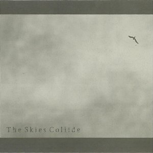 The Skies Collide