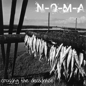 Crossing The Decadence