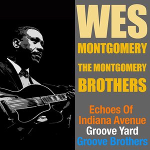 Echoes of Indiana Avenue / Groove Yard / Groove Brothers