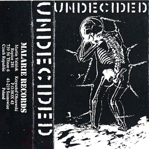 Undecided