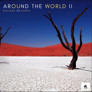 Around The World II (Compiled By Rialians On Earth)