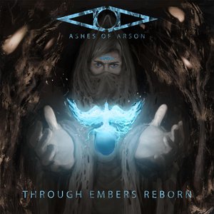 Through Embers Reborn