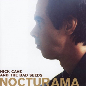 Nick Cave - Nocturama - Zortam Music