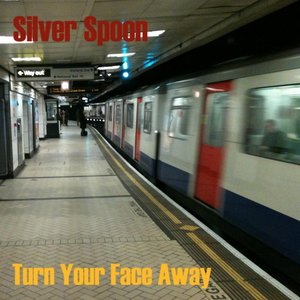 Turn Your Face Away