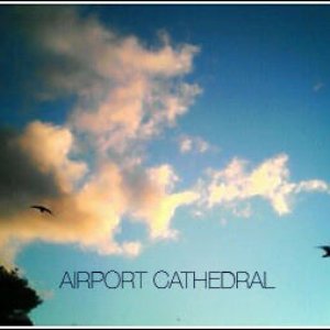 Image for 'Airport Cathedral'