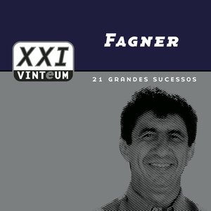 Vinteum XXI - 21 Grandes Sucessos - Fagner
