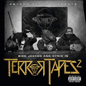 Psycho Realm Presents Sick Jacken And Cynic In Terror Tapes 2 [Explicit]